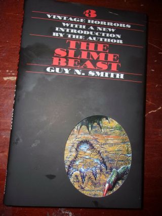 Guy N.  Smith,  The Slime Beast,  Centipede Press Vintage Horrors 3,  Signed.  