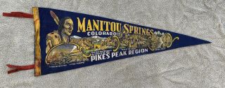 Vintage Manitou Springs Pikes Peak Co.  Collectible Travel Souvenir Blue Pennant