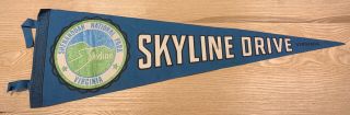 Vintage Felt Skyline Drive Shenandoah National Park Virginia Travel Pennant 26”