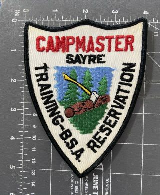 Campmaster Sayre Reservation Training Patch Boy Scouts Bsa B.  S.  A.  Wood Badge Ma