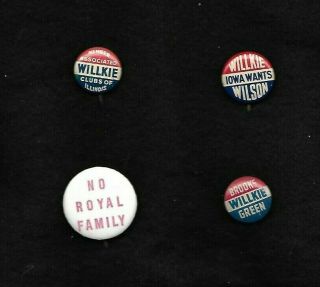 4 Uncommon Wendell Willkie 1940 Presidential Campaign Buttons,  Coattail