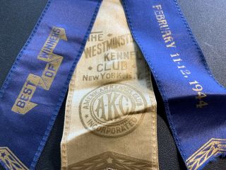 Vintage 1944 WESTMINSTER KENNEL CLUB AKC BEST OF WINNERS DOG Ribbon York NY 3
