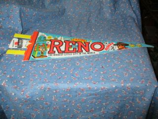 Older Pennant Reno Nevada The Biggest Little City World 17 1/2 " Long W/o Ties