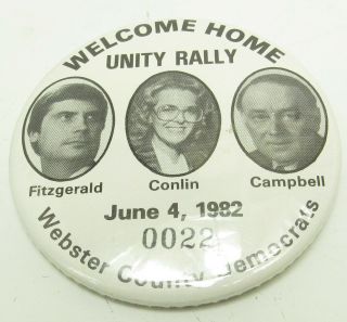 1982 Webster County Iowa Welcome Home Unity Rally Photo Button - F