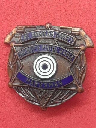Vintage 1958 Los Angeles County Sheriff Marksman Shooting Pin