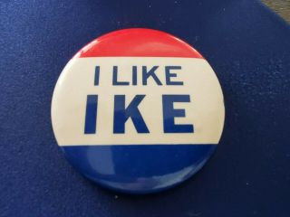 Vintage Large (3 1/2 ") " I Like Ike " Presidential Campaign Button Pin Pinback