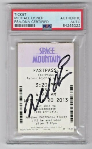 Michael Eisner Disney Disneyland Space Mountain Signed Auto Fast Pass Psa/dna