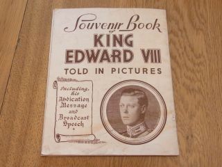 Souvenir Book Of King Edward Viii Told In Pictures - Acceptable - Paperback