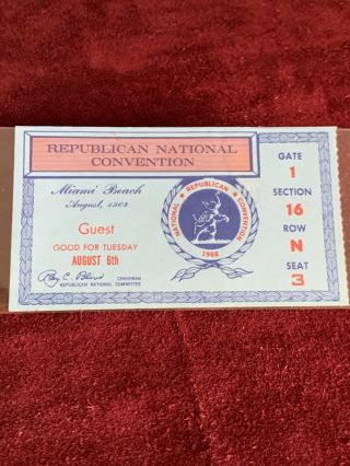 1968 REPUBLICAN NATIONAL CONVENTION MIAMI TUESDAY AUGUST 6th GUEST TICKET 2