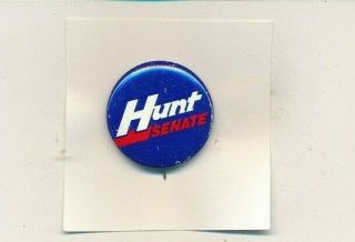 1984 James Hunt For Us Senate 1 " Litho North Carolina Nc Campaign Button