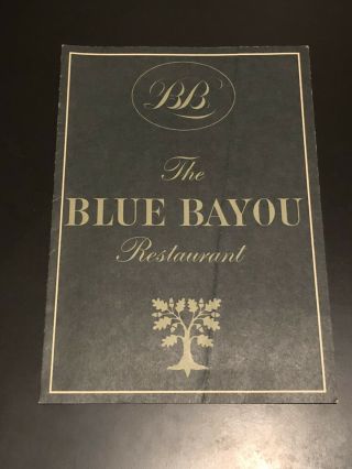 Blue Bayou Restaurant Menu Vintage Disneyland Pirates Of The Caribbean