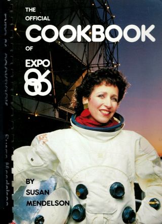 Vancouver Bc Canada The Expo 86 Official Cook Book By Susan Mendelson Color Art