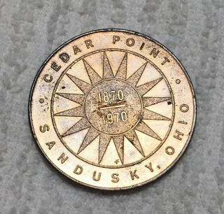 Vintage Cedar Point Sandusky Ohio 100th Anniversary Souvenir Coin 1870 - 1970