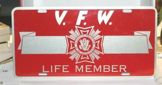 Vfw Veterans Of Foreign Wars Metal License Plate Vfw Life Member Red