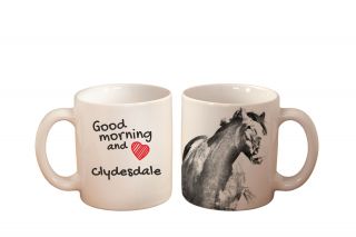 Clydesdale 2 Ceramic Mug Good Morning And Love Horse Graphics Us