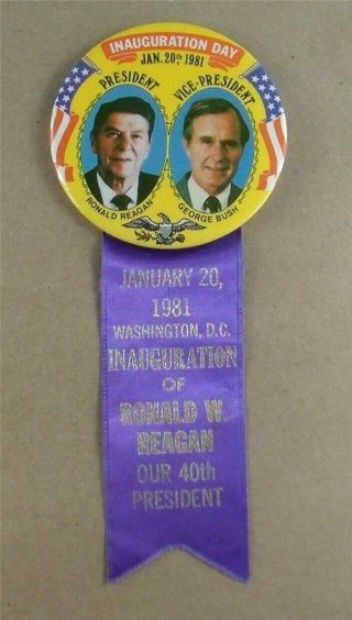 1981 Ronald Reagan George Bush Inauguration Day Pin Pinback Button & Ribbon 3.  5