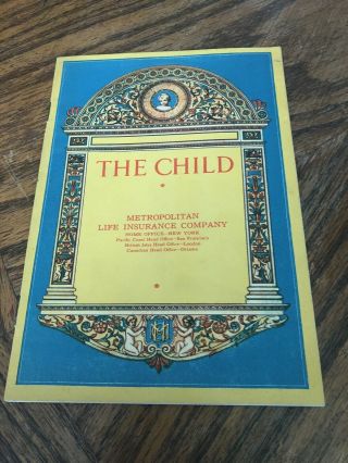 Vintage The Child Metropolitan Life Insurance Company Pamphlet