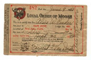 Vintage 1943 Loyal Order Of The Moose,  San Jose Calif.  Lodge 401 Dues Receipt