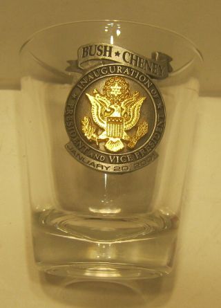 January 20,  2001 Bush - Cheney Inaugural Shot Glass