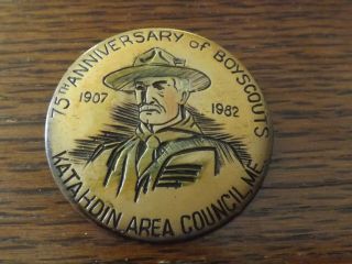 Boy Scout Pin 1982 Katahdin Area Council 75th Anniversary Baden Powell
