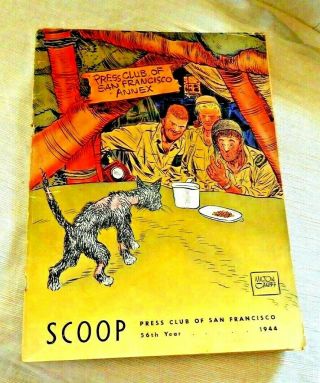 Vintage Scoop Press Club Of San Francisco Annex Ca 1944 Milton Caniff Cover
