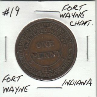 Masonic Penny Fort Wayne Chapter 19 Fort Wayne Indiana