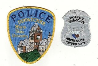Police Patch Wayne State University Detroit Michigan Dispatcher Set Of 2