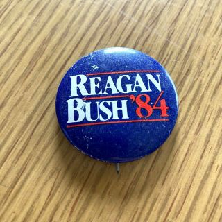 1984 Ronald Reagan & George Bush Presidential Campaign Pin - Back Button 1 - 3/8 " In