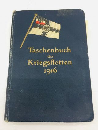 Taschenbuch Der Kriegsflotten 1916 Vintage German Ww1 Wwi War Ships Fleet Book