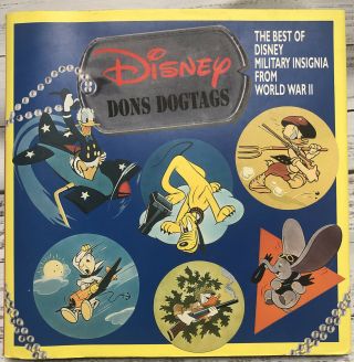 Disney Dons Dogtags Book Wwii Disney Collectors Military Insignia Rare