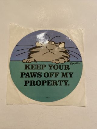 Vintage 1980s Boynton Cat Sticker Keep Your Paws Off My Property - Round