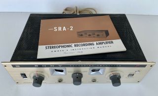 Vintage Sony Sra - 2 Tube Recording Amplifier Amp To 263d Reel To Reel Tape Player