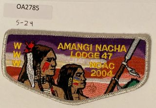Boy Scout Oa 47 Amangi Nacha Lodge 2004 Noac Flap