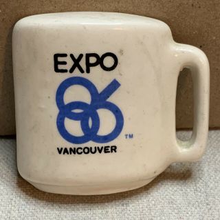 Expo 86 Vancouver Canada Porceline Coffee Mug Magnet