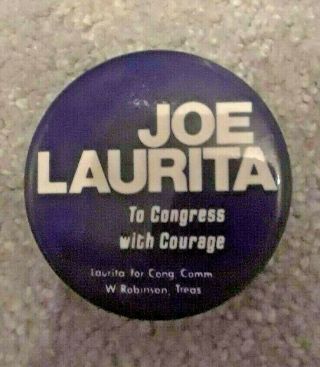Joe Laurita Congress West Virginia Wv Political Pin Republican 70s Conspiracy