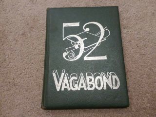 Yearbook.  The Vagabond.  1952.  Hoosick Falls High School.  Hoosick Falls,  Ny.