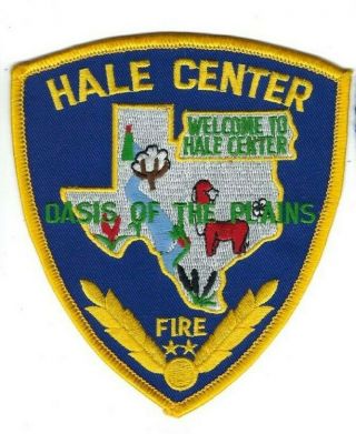Rare Hale Center (hale County) Fire Dept.  " Oasis Of The Plains " Patch -
