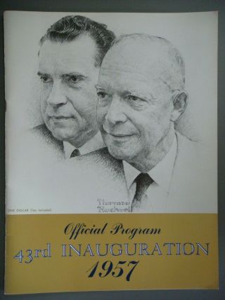 Official 43rd Inauguration Program - Dwight D.  Eisenhower & Richard Nixon 1957