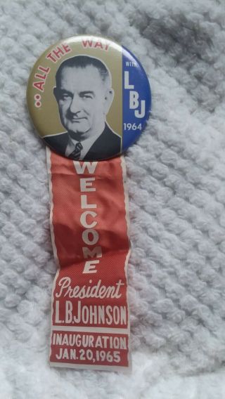 All The Way With Lbj 1964 Pin With Ribbon