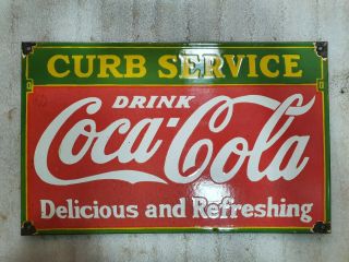 Coca Cola Curb Service 16 X 10 Inches Vintage Enamel Sign