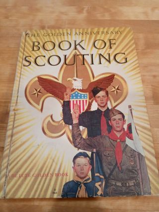 Vintage Norman Rockwell 1959 The Golden Book Of Scouting Boy Scouts Of America