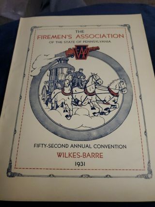 Souvenir Booklet,  Pa State Fireman 