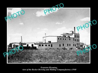Old Postcard Size Photo Of Evanston Wyoming The Becker Brewery Plant C1940