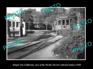 Old Postcard Size Photo Of Temple City Ca The Pacific Electric Rail Depot 1940