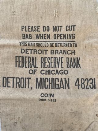 Coin Bag - Federal Reserve Bank Of Chicago - Detroit Branch 17” X 9”