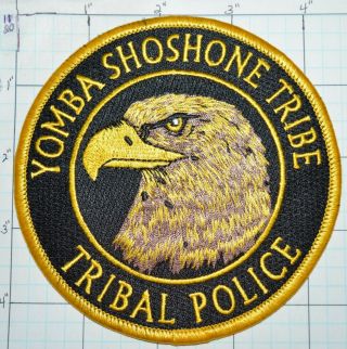 Nevada,  Yomba Shoshone Indian Tribe Tribal Police Dept 4.  5 " Patch