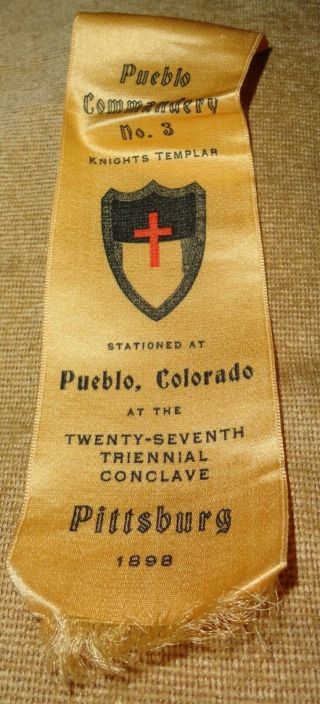 Pueblo Commandery Knights Templar 27th Triennial Conclave Pittsburg 1898