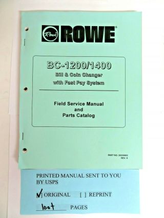 Rowe Bc - 1200/1400 Bill & Coin Changer With Fast Pay System Service Manaual