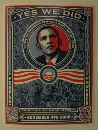 Nov.  4th 08 President Obama Inauguration " Yes We Did " Sticker 6 " X 4.  5 "