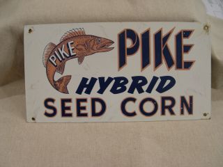 Vintage Pike Hybrid Seed Corn Fish Logo Painted Metal Advertising Sign